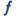 f