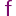 f