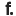 f