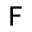 f