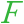 f